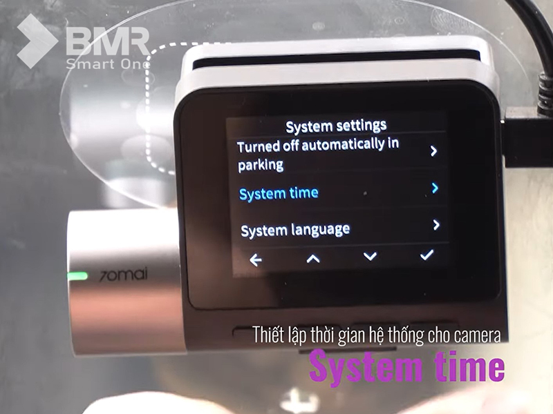 Thiết lập thời gian hệ thống cho camera "System time"